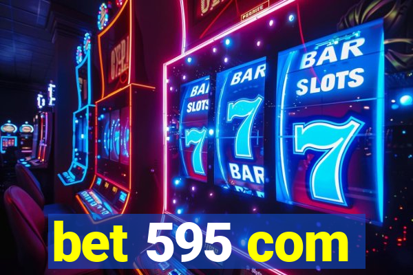 bet 595 com